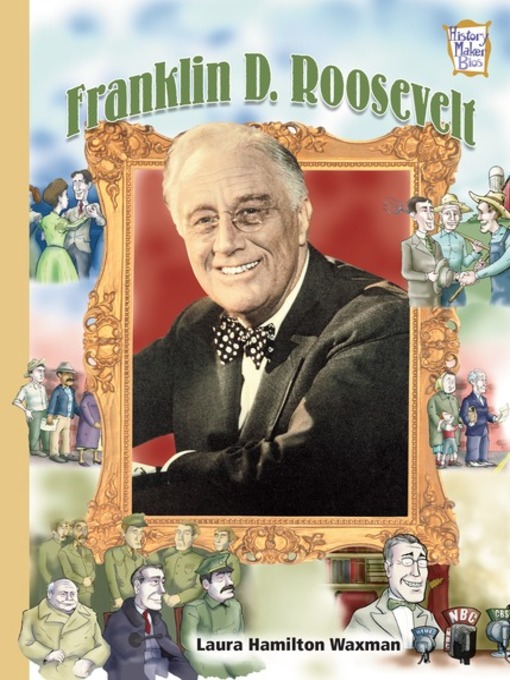 Title details for Franklin D. Roosevelt by Laura Hamilton Waxman - Wait list